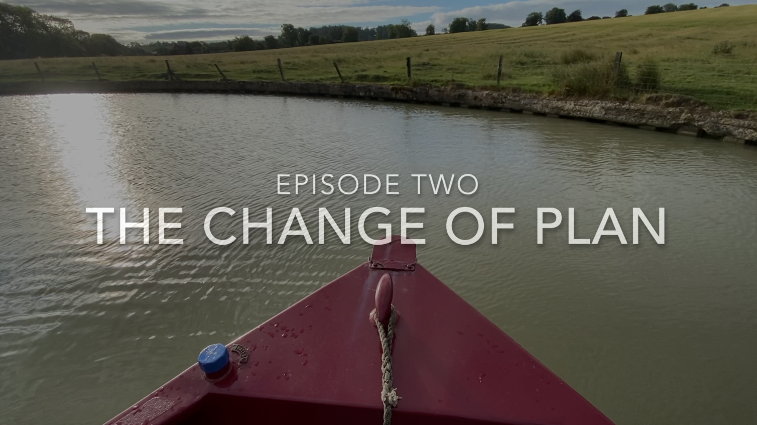 Episode 002 – The Change of Plan