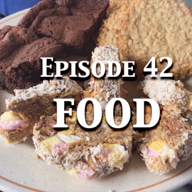 Episode 42 – Food